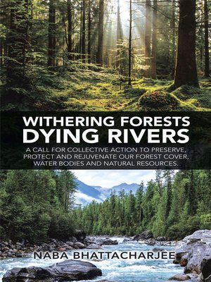 cover image of Withering Forests Dying Rivers